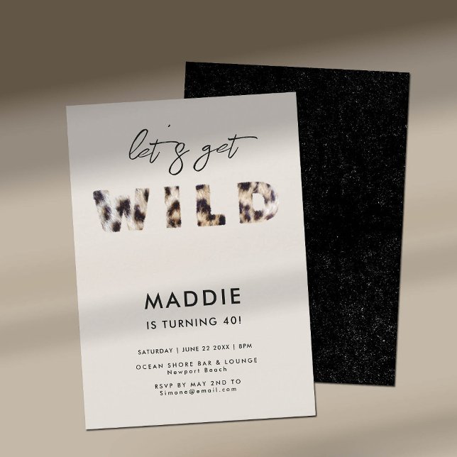 Invitation Obtenez Wild Leopard Fur Letters Élégant 40e anniv (lets get wild 40th birthday party invitation for women fur letters elegant classy minimalist modern)