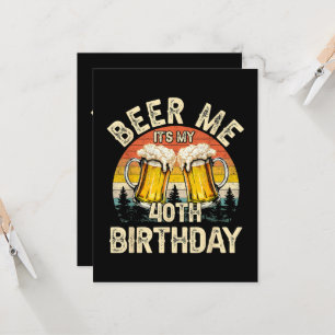 Invitation Offre moi une bière, c'est mon 40ème anniversaire