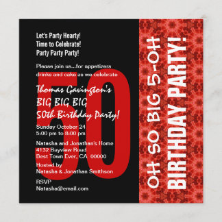 Invitation Oh So Big 50th Birthday Black and Red Motif