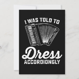 Invitation On M'A Dit D'Habiller Accordialement Accordée