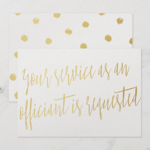 Invitation Or "Votre service en tant qu'officiant est demandé