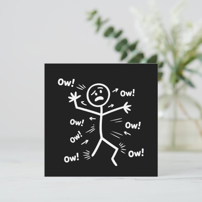 Invitation Ow Ow Ow Comedy Stick Character Funny Chronic Pain (Debout devant)