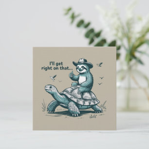 Invitation Paresseux à Cheval sur une Tortue Humour Je M'y Me