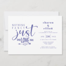 Périwinkle Nothing Fancy Just Love Mariage