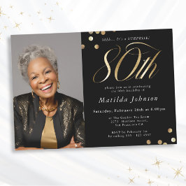 Invitation Photo Black and Gold 80th Birthday Surprise Party