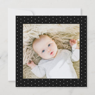 Invitation Photo de bébé noir et blanc petits pois