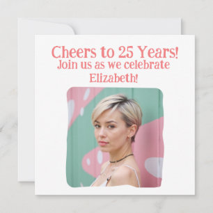 Invitation Photo personnalisée Cheers à 25 ans 25e anniversai