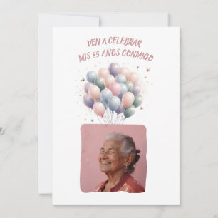 Invitation Photo personnalisée pour mes 85 ans - 85 ans sur m