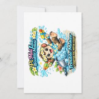 Invitation Pi Mai Lao Trouble Maker Funny Water Fight Shirt