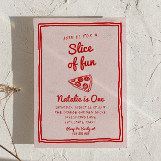 Invitation Pizza 1ère Main Écrite Tiré Slice Of Fun Anniversa