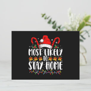 Invitation Plus susceptible de rester à la maison pour la fêt