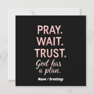 Invitation Pray Wait Trust - Dieu a un plan Inspiration