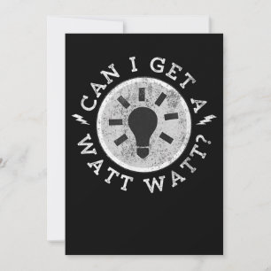 Invitation Puis-je obtenir une Watt Amoureux drôle Ingénieur 