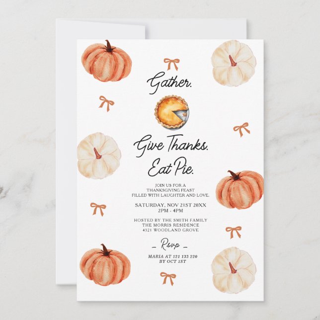 Invitation Pumpkin Gather Give Thanks and Eat Pie  (Devant)
