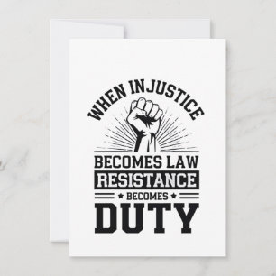 Invitation Quand l'injustice devient loi, la résistance devie