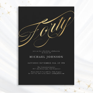 Invitation Quarante Black and Gold Modern 40e anniversaire