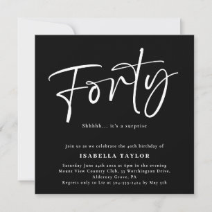 Invitation Quarante chic minimal noir blanc 40e anniversaire