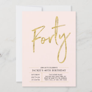 Invitation Quarante   Moderne Or et Rose 40ème Fête d'anniver