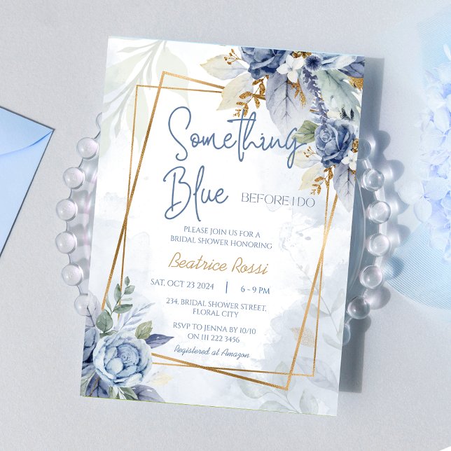 Invitation Quelque chose de bleu avant de faire Fête des mari (Something Blue Before I Do Floral Bridal Shower)