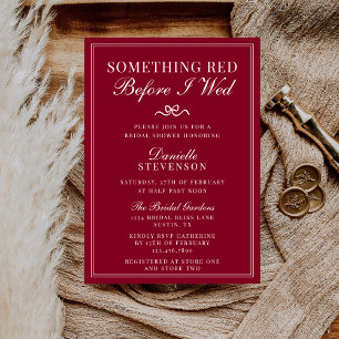 Invitation Quelque chose de rouge avant que j'épouse la fête 