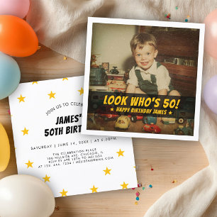 Invitation Regardez qui a 50 ans Anniversaire personnalisé Ph