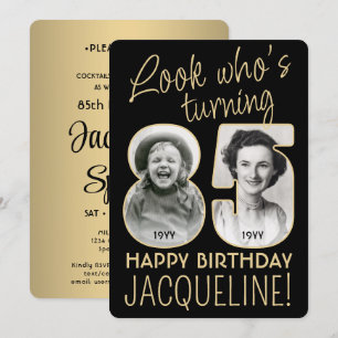 Invitation Regardez qui a 85 ans Fête d'anniversaire noir et