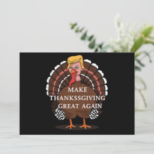 Invitation Rendre sa grandeur à Thanksgiving Trump Turkey 202