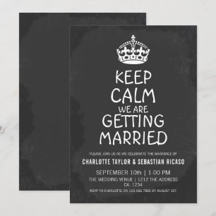 Invitation Restez Calme Nous Nous Marions Chalkboard