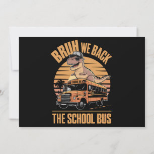 Invitation Retour à l'école mec on est de retour premier jour