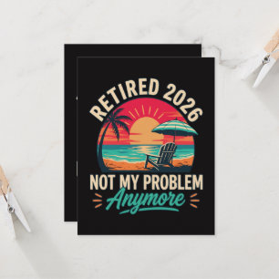 Invitation Retraité 2026 Plus Mon Problème 