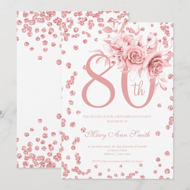 Invitation Rose Gold Floral & Confetti 80e fête d'anniversair (Devant / Derrière)