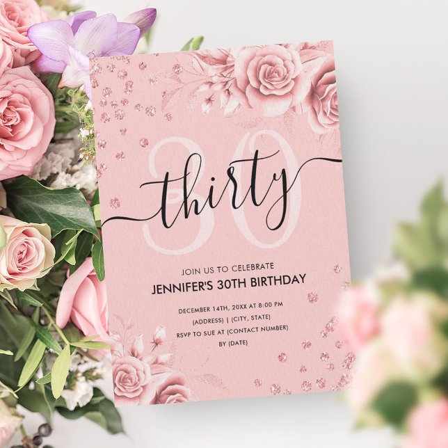 Invitation Rose Gold Floral Parties scintillant 30e Anniversa (Rose Gold Floral Glitter 30th Birthday Script Invitation)