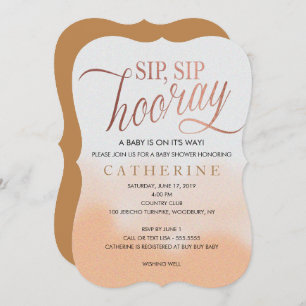 Invitation Rose Gold Foil, Sip Hooray Baby shower