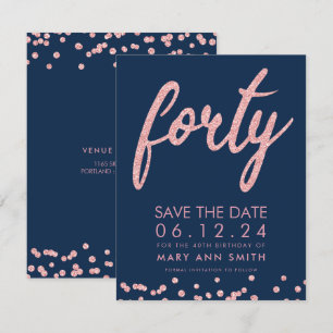 Invitation Rose Gold Navy 40e anniversaire Date de sauvegarde