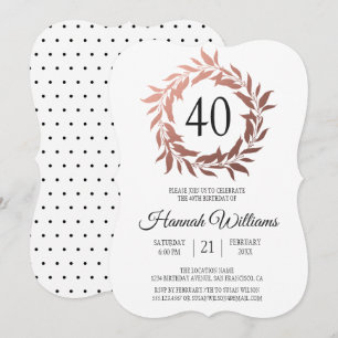 Invitation Rose Gold Wreath 40e fête d'anniversaire