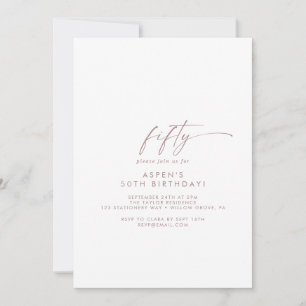 Invitation Rose moderne Gold Script 50e fête d'anniversaire