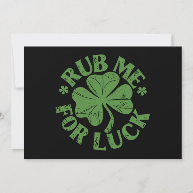 Invitation Rub Me For Luck St Patrick's Day Shamrock (Devant)