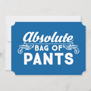 Invitation Sac Absolu De Pantalon