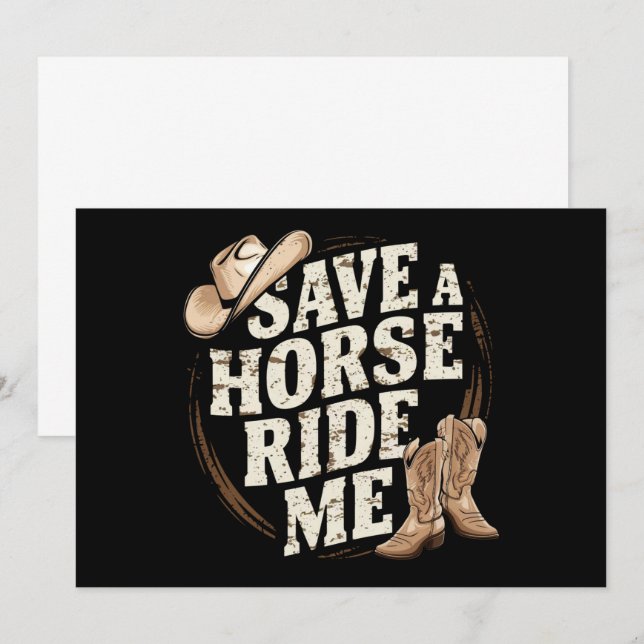 Invitation Save a Horse Ride Me Drôle Cowboy Western (Devant / Derrière)