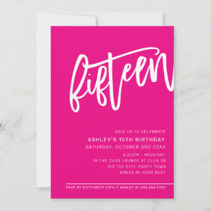 Invitation SCRIPT MODERNE 15e anniversaire fête chaude rose b