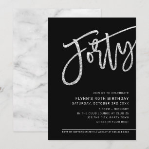 Invitation SCRIPT MODERNE 40e anniversaire fête argent noir