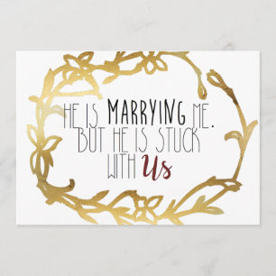 Invitation Se marier avec moi mais coincé avec nous   Demoise