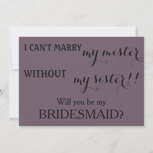 Invitation Serez-vous ma demoiselle d'honneur ?