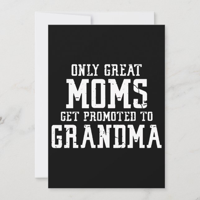Invitation Seules Les Grandes Moms Sont Promues Aux T-Shirts  (Devant)