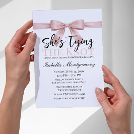Invitation She’s Tying the Knot Theme Pink Bow