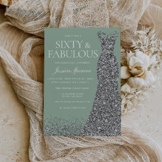 Invitation Silver Dress & Sage Sixty & Fabulous 60th Birthday