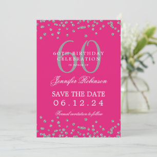 Invitation Silver Hot Pink 60th Birthday Save Date Détails