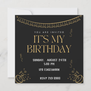 Invitation Simple C'est mon anniversaire Or sur Noir Annive