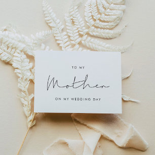 Invitation Simple To my mother on my wedding day card