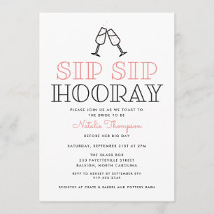 Invitation Sip Sip Hooray Champagne Toast Fête de l'mariée
